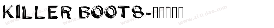 KILLER BOOTS字体转换